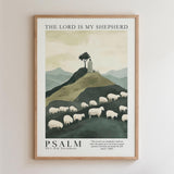 The image is a framed poster depicting a pastoral scene with a shepherd tending to his flock of sheep on a hillside. The text "THE LORD IS MY SHEPHERD" is prominently displayed at the top, and the phrase "PSALM 23:1 Old Testament" is at the bottom.