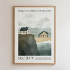 Kingdom Poster Poster Build on a strong foundation - Matthew 7:24 NKJV