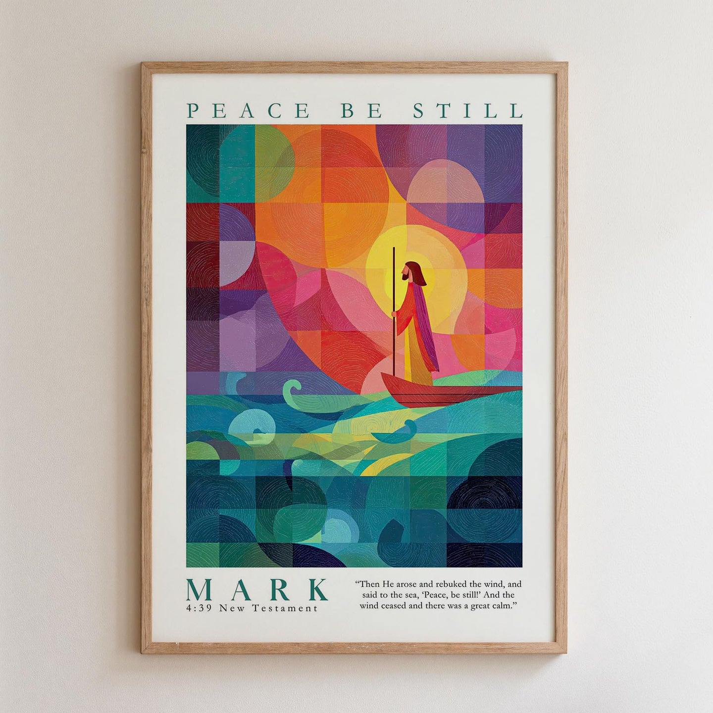 The image is a framed poster with a colorful abstract design depicting a person in a boat on a body of water. The poster has a religious theme, as indicated by the text "PEACE BE STILL" and "MARK 4:39 New Testament".