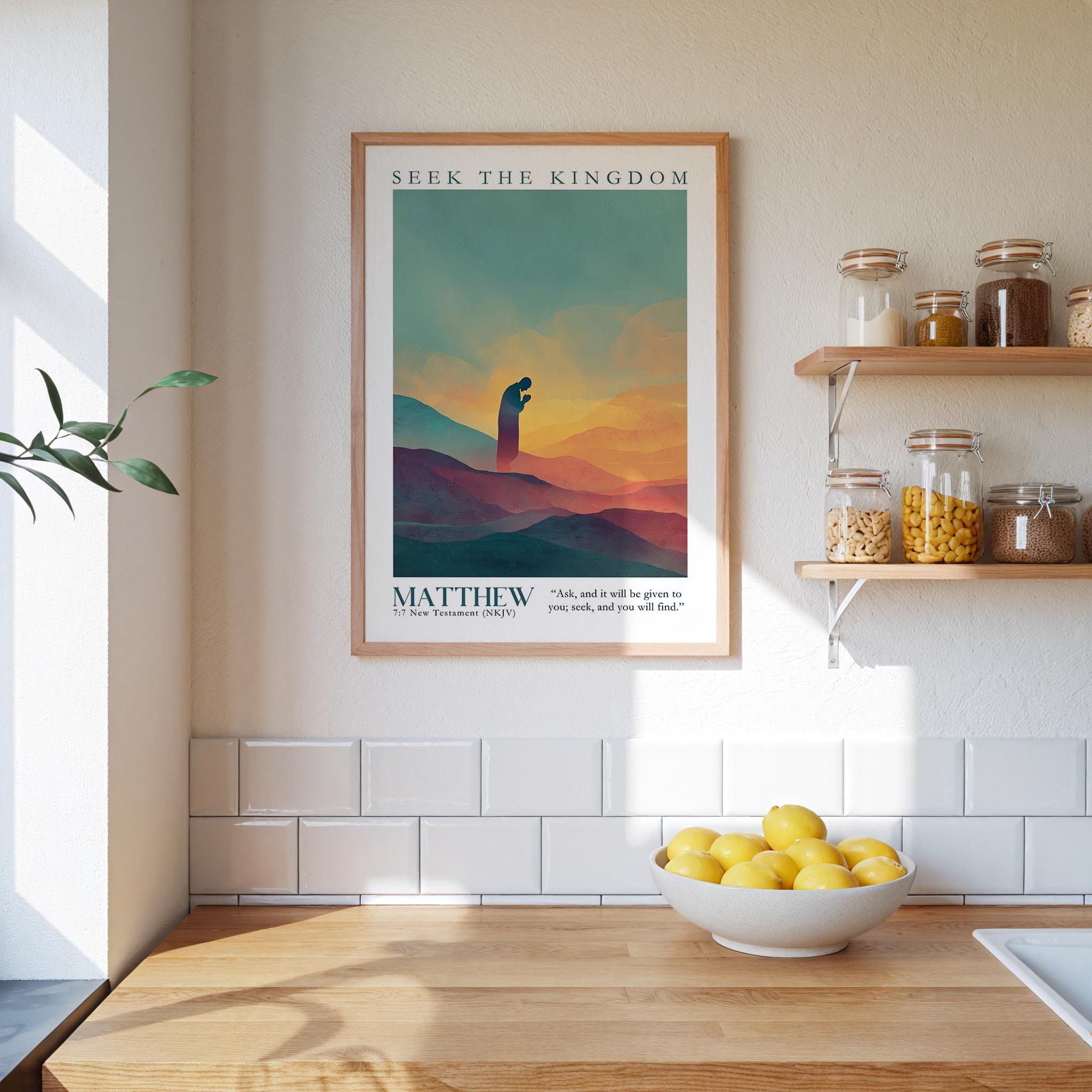 Kingdom Poster Poster Seek the Kingdom - Matthew 7:7 NKJV