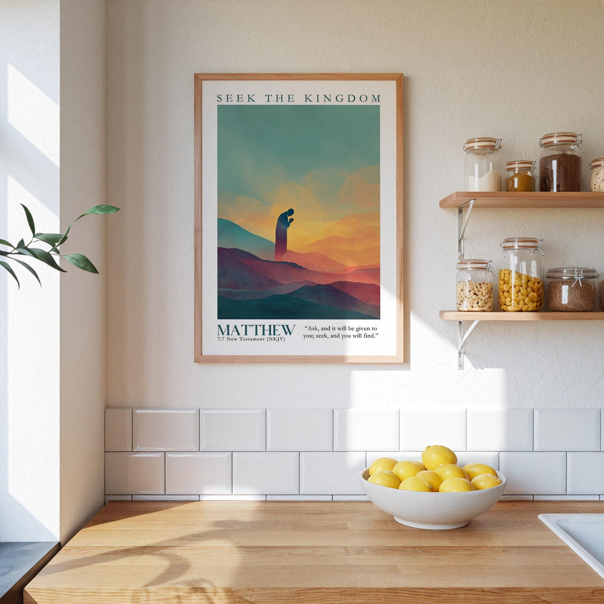 Kingdom Poster Poster Seek the Kingdom - Matthew 7:7 NKJV