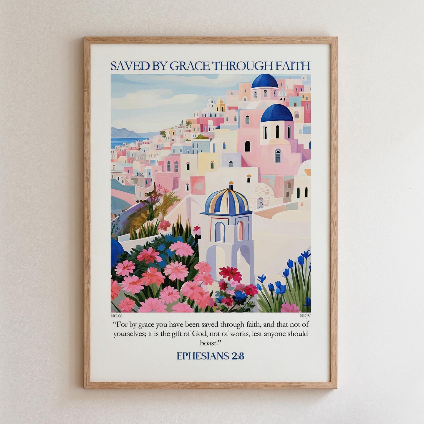 Kingdom Poster Poster Saved by grace through faith - Ephesians 2:8 NKJV