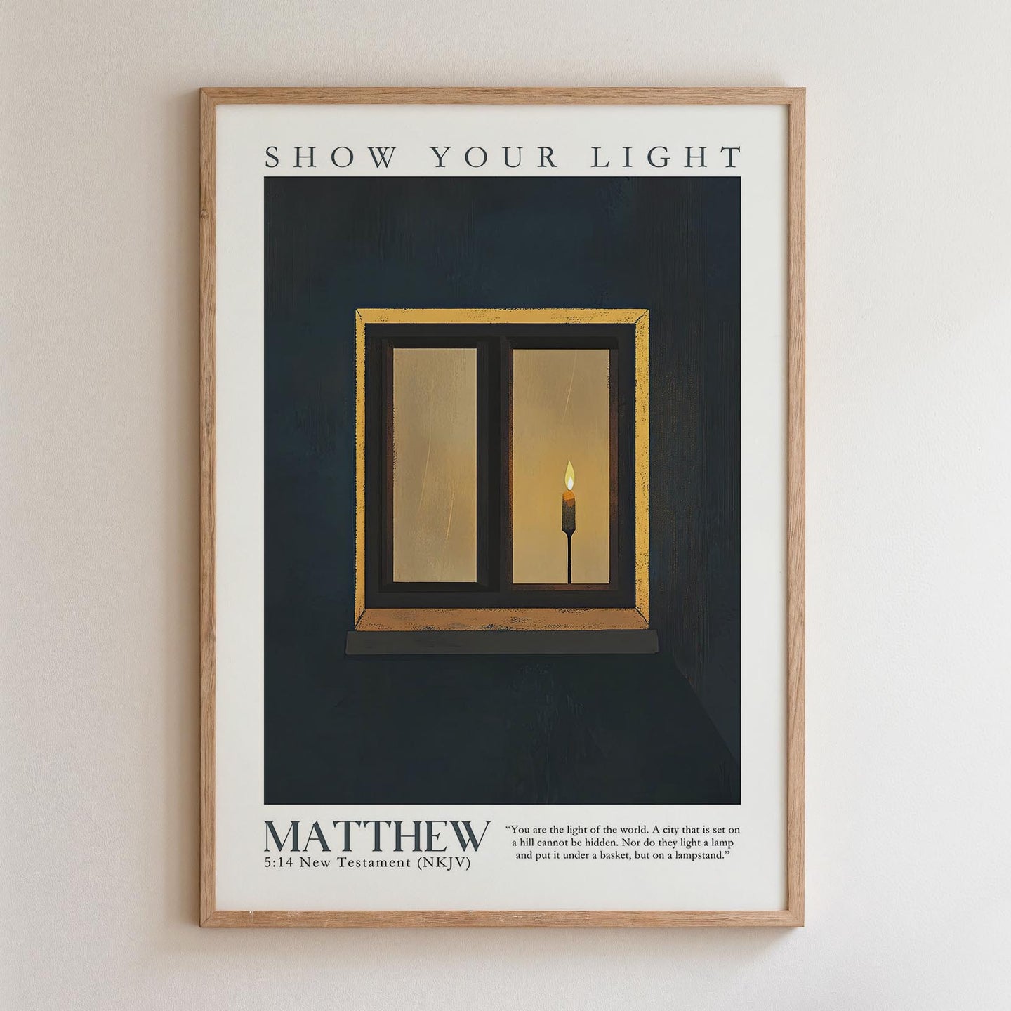 The image is a framed poster with a black background and a white border. The poster features a single candle in a window frame, with a quote from the New Testament about the light of the world.