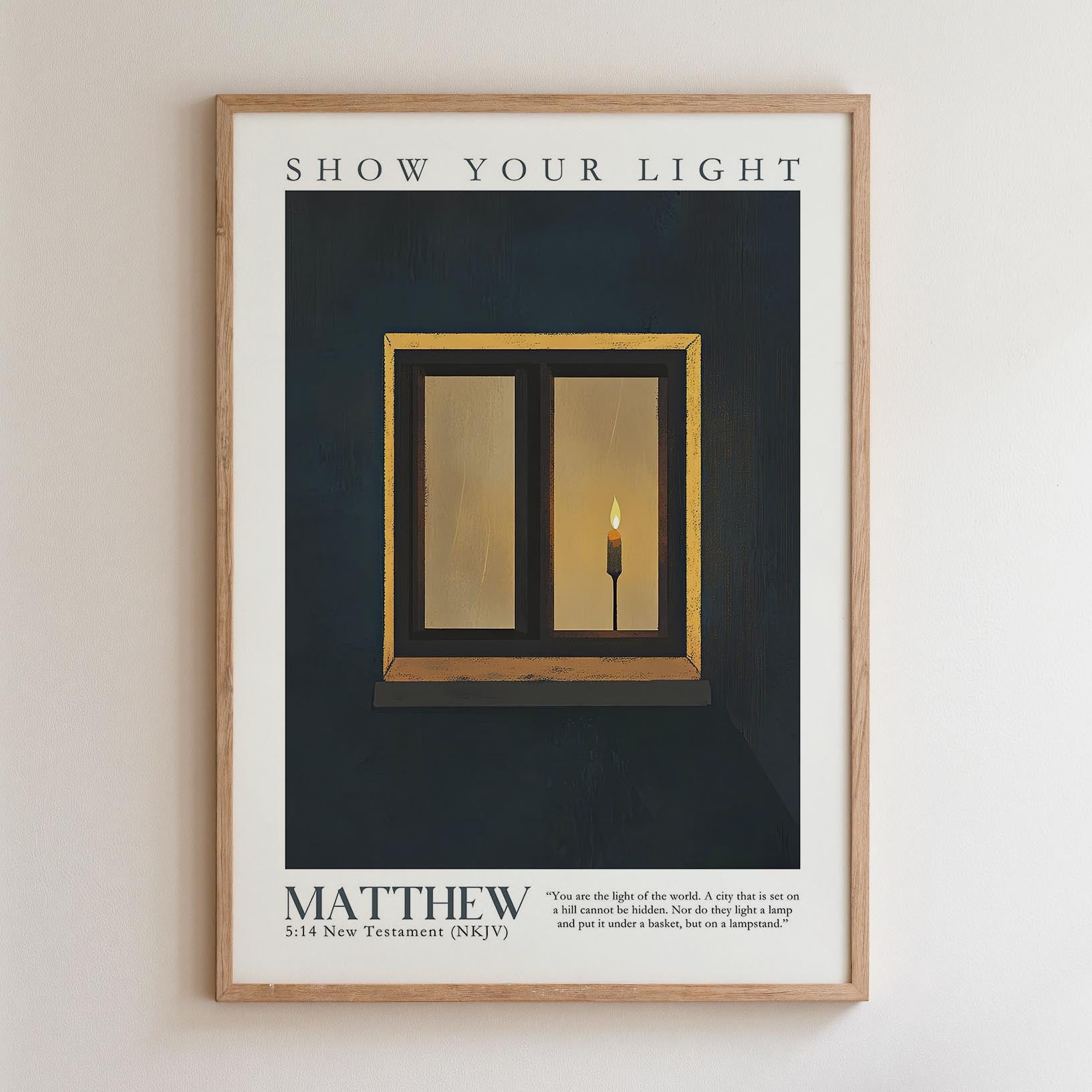 The image is a framed poster with a black background and a white border. The poster features a single candle in a window frame, with a quote from the New Testament about the light of the world.