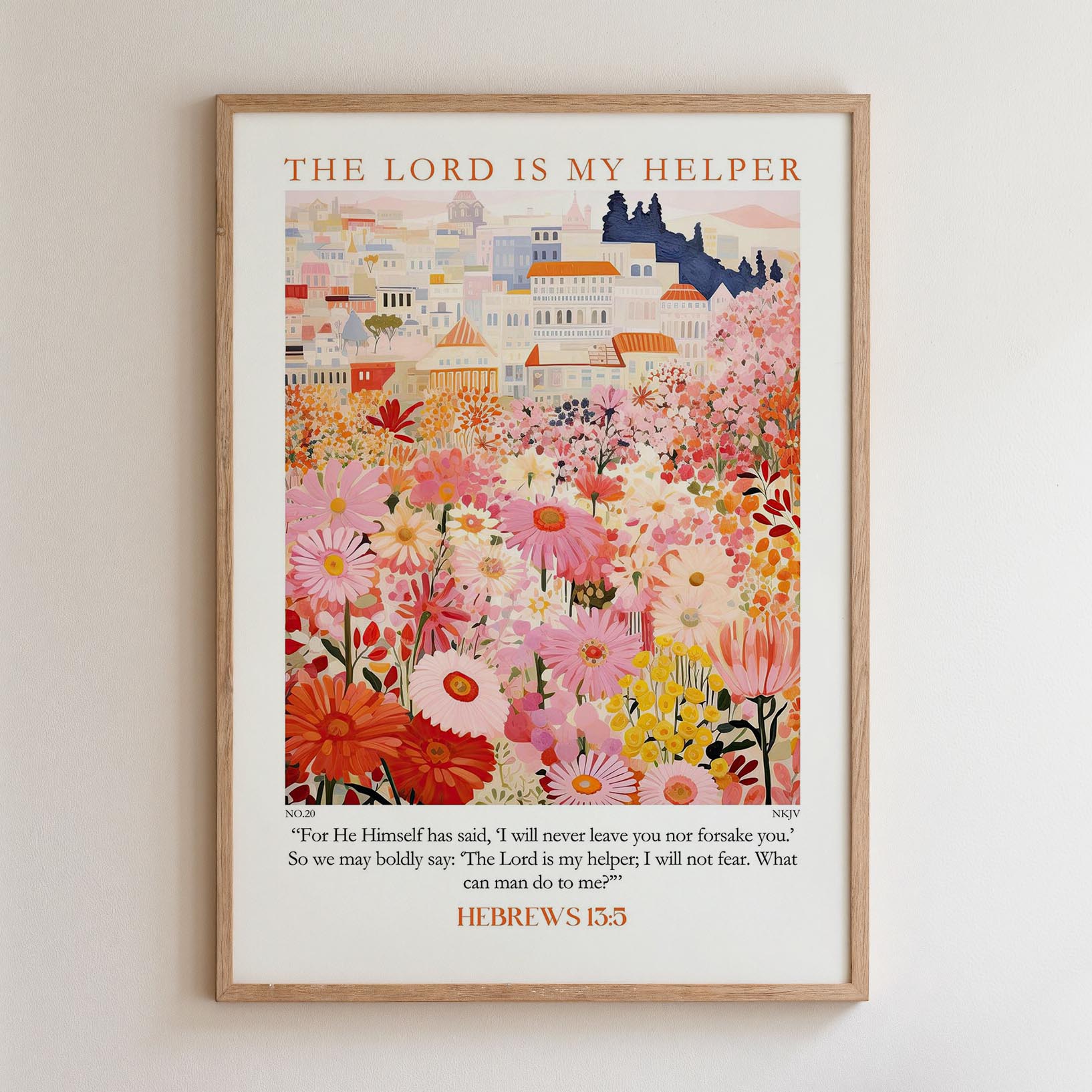 The image is a framed poster with a colorful illustration of a cityscape filled with flowers. The poster is titled "THE LORD IS MY HELPER" and includes a biblical verse from the book of Hebrews 5:13-15.
