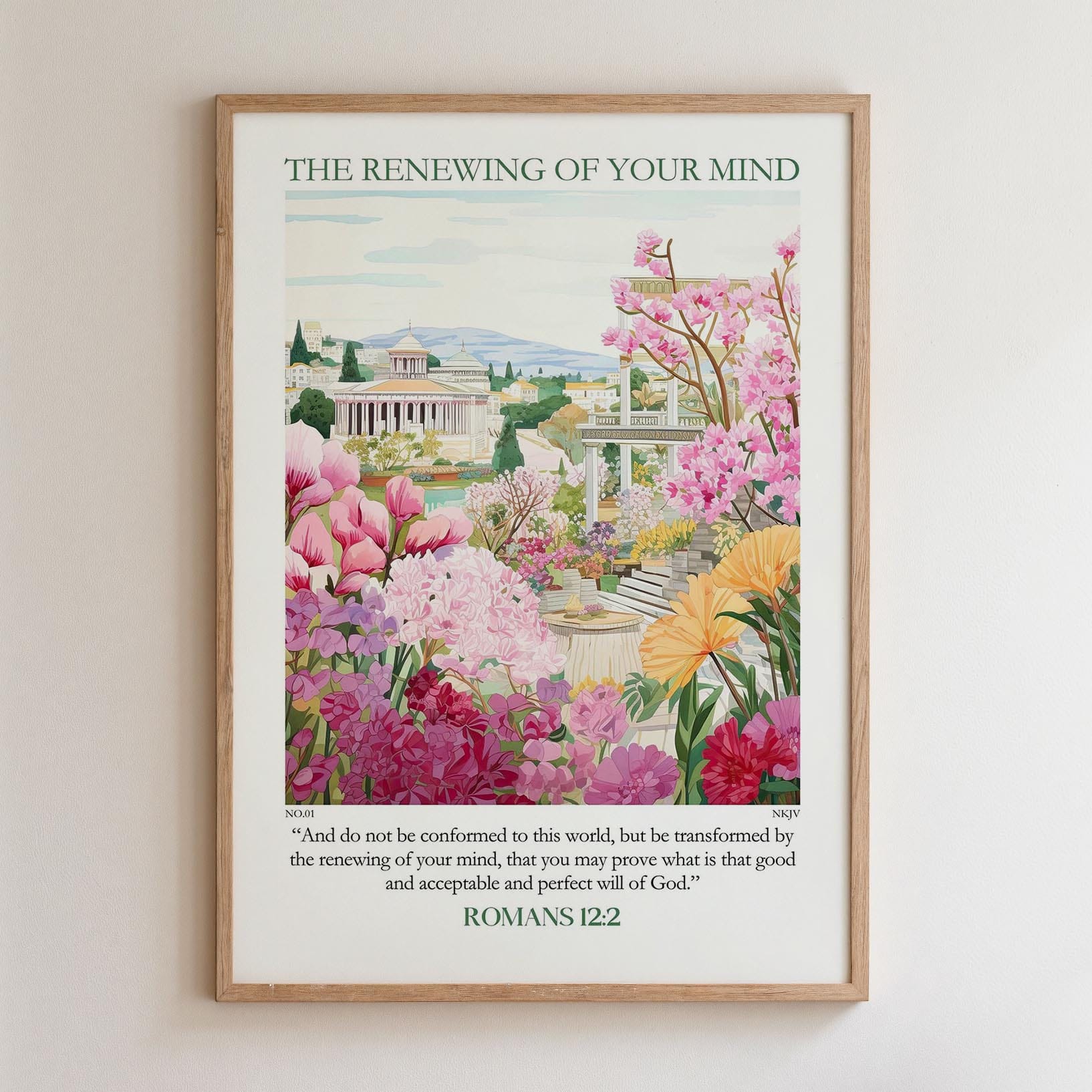 The image is a framed poster with a painting of a garden filled with colorful flowers and lush greenery. The poster features a quote from Romans 12:22 that states, "And do not be conformist to this world, but be transformed by the renewing of your mind, that you may prove what is good and acceptable and pleasing to God."