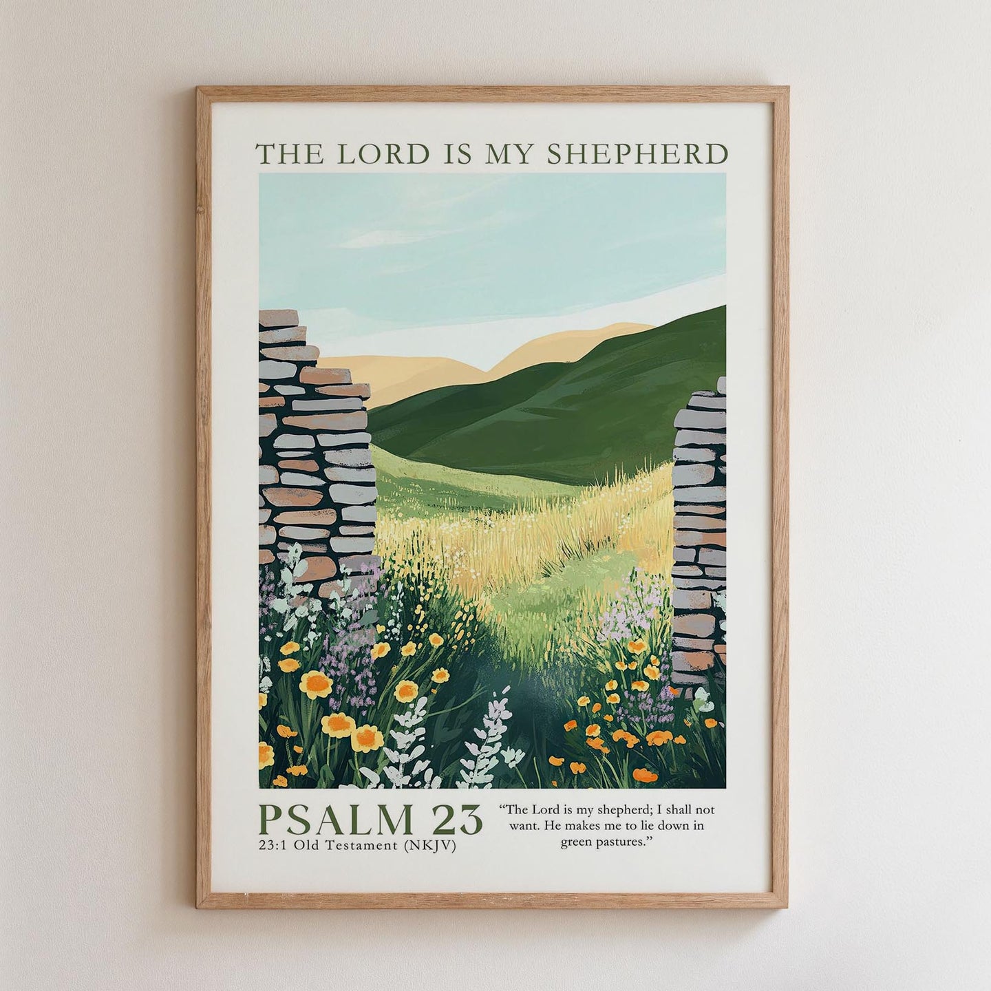 The image is a framed poster depicting a pastoral scene with a stone wall, grassy field, and flowers. The text above the poster reads "THE LORD IS MY SHEPHERD" and below the image is the text "PSALM 23 1:1 Old Testament ( NKJV )".