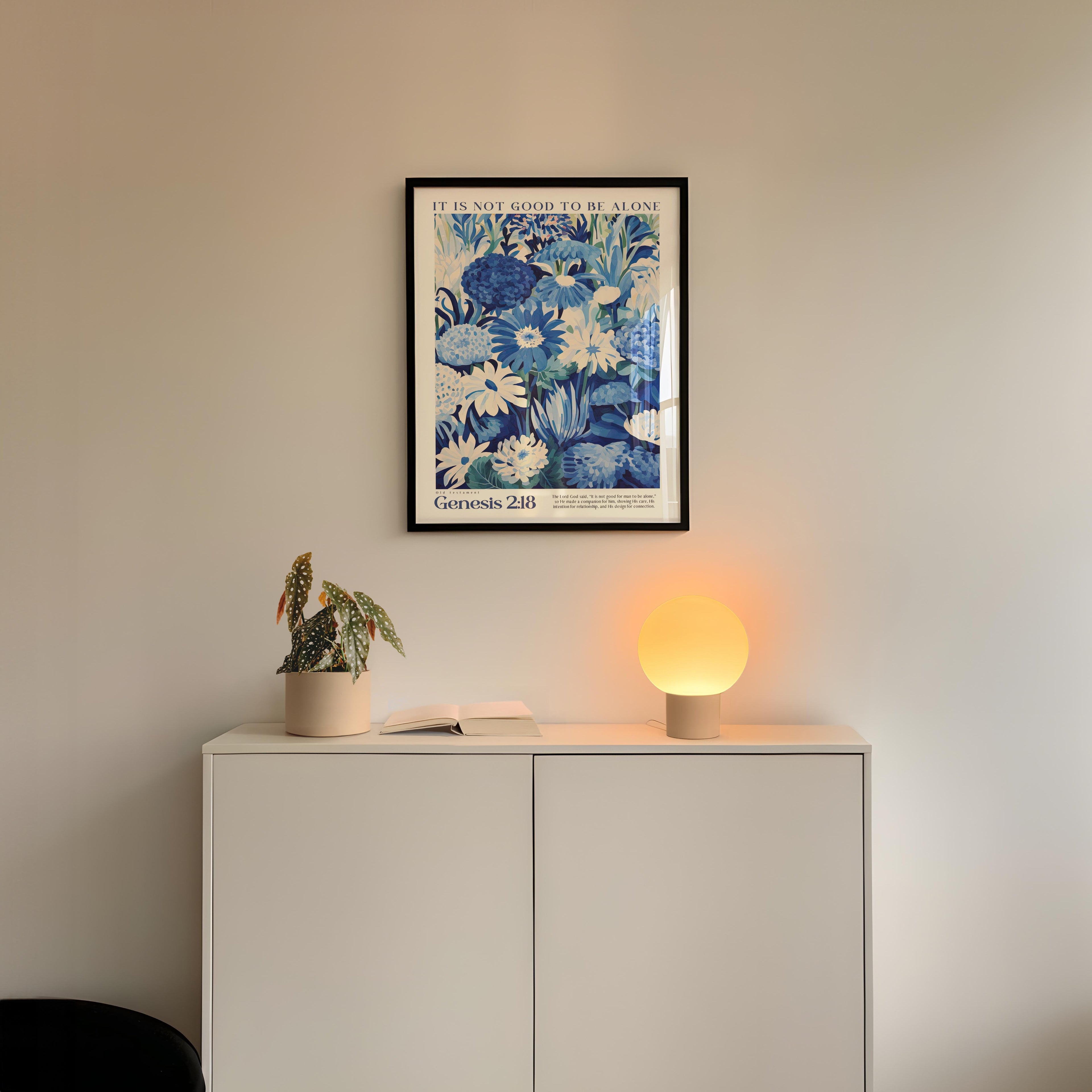 Genesis 2:18 - It is not good to be alone