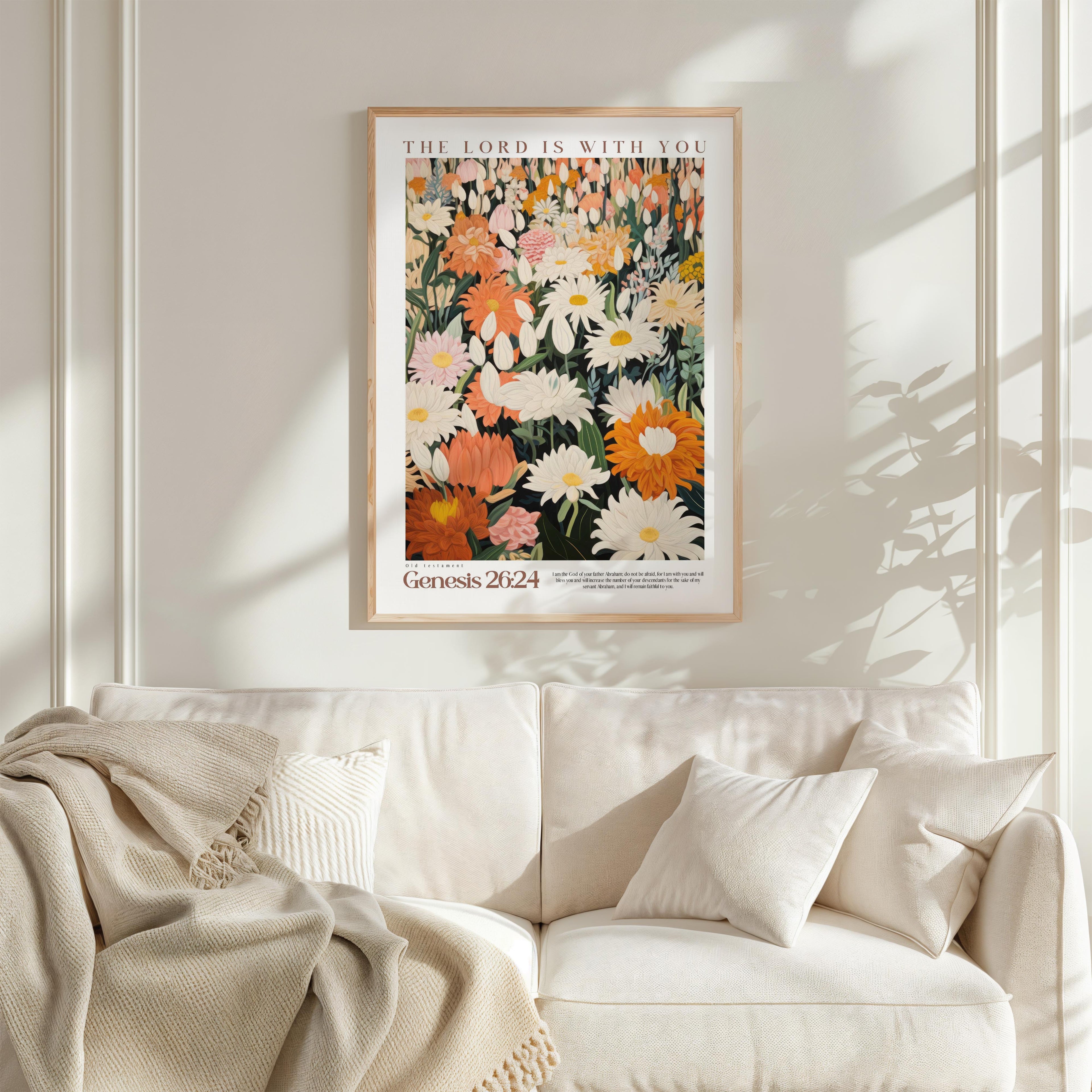 Genesis 26:24 - The lord is with you