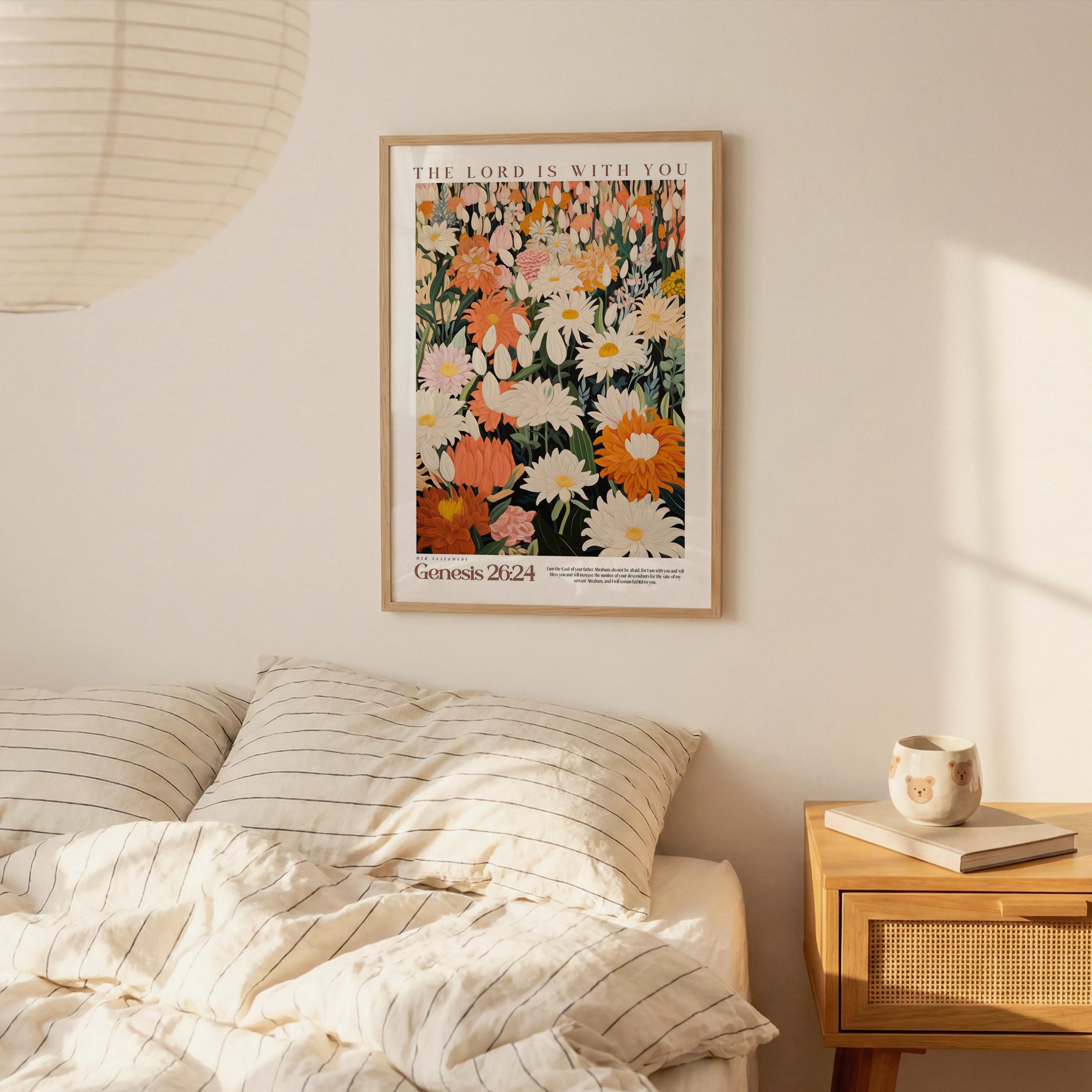 Genesis 26:24 - The lord is with you