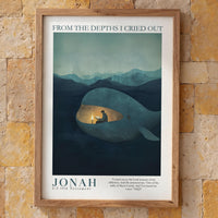 BUY 4 PAY FOR 3 Poster From the depths i cried out - Jonah 2:2