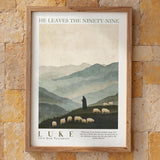 BUY 4 PAY FOR 3 Poster He leaves the ninety-nine - Luke 15:4