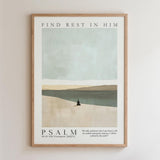 Kingdom Poster Poster Find rest in Him - Psalm 46:10 NKJV