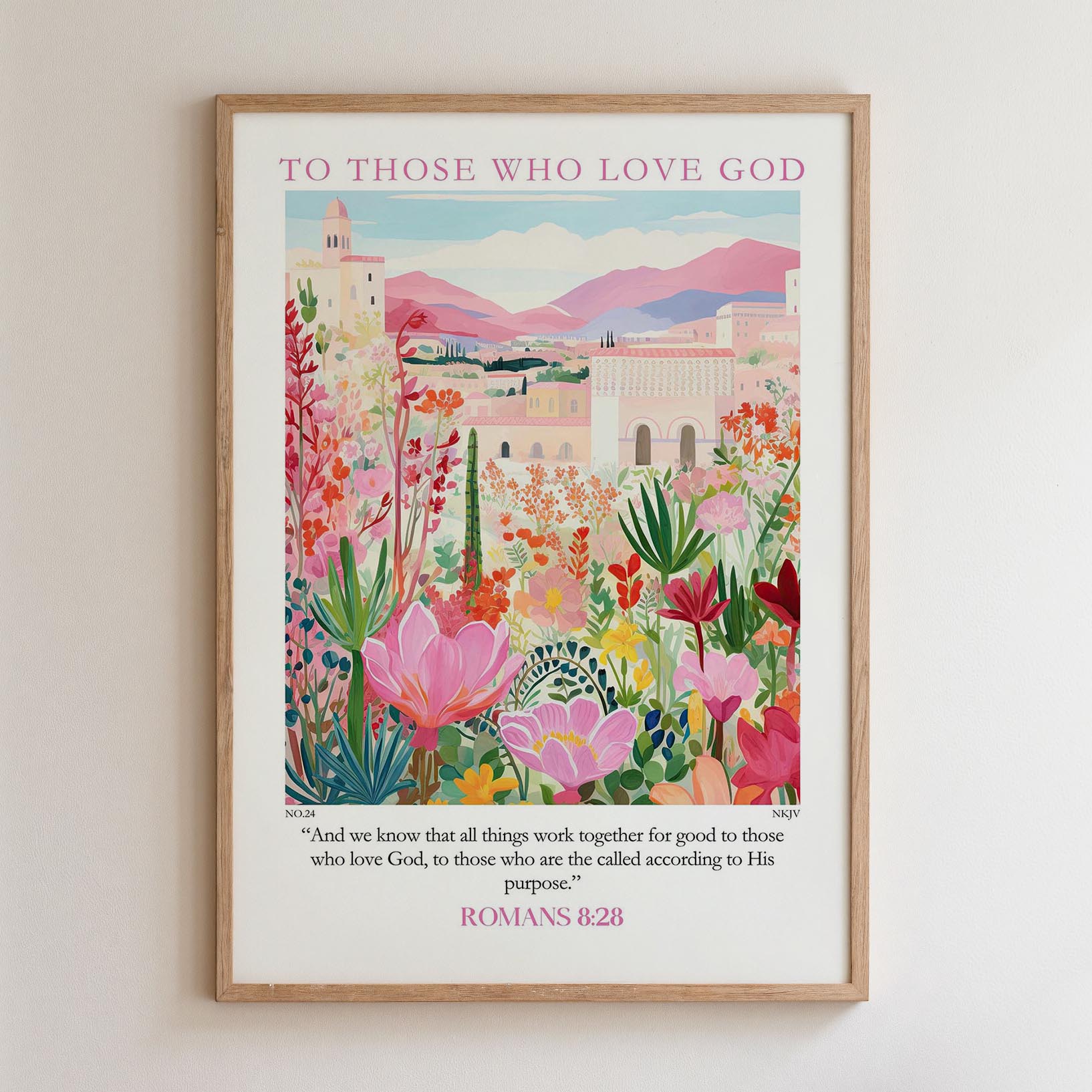 The image is a framed poster with a colorful illustration of a garden filled with various flowers and plants. The poster includes a Bible verse from Romans 8:28, which states "And we know that all things work together for good to those who love God, to those who are the called according to His purpose."