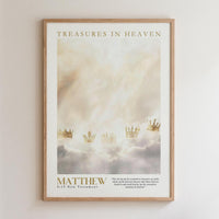 The image is a framed poster with a white background and a central image of clouds with golden crowns. The poster has the title "Treasures in Heaven" and the text "MATTHEW 6:17 New Testament" below the central image.