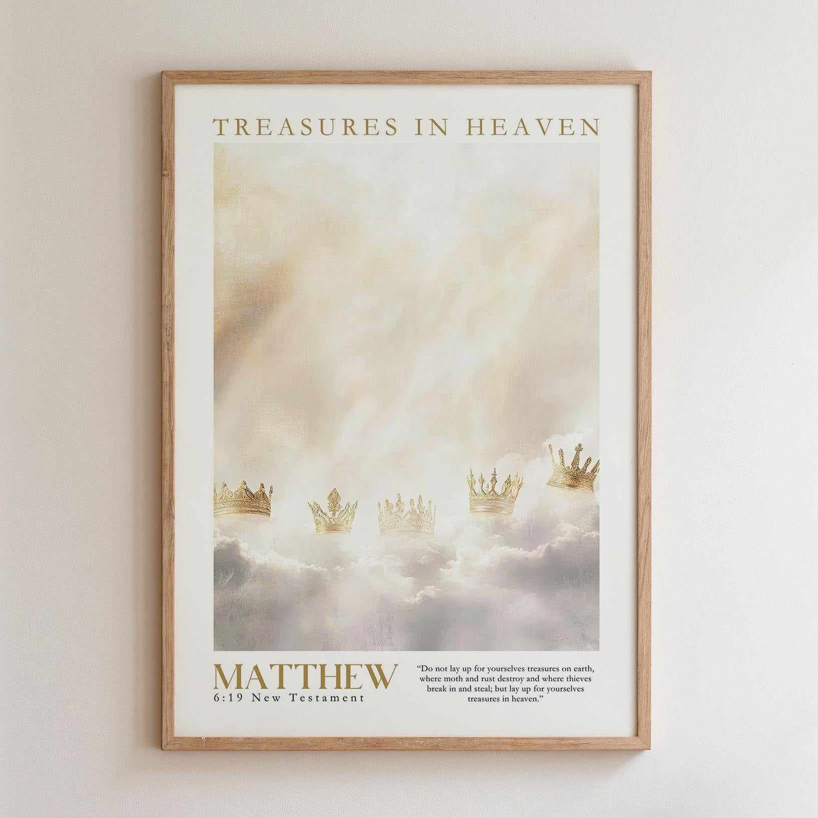 The image is a framed poster with a white background and a central image of clouds with golden crowns. The poster has the title "Treasures in Heaven" and the text "MATTHEW 6:17 New Testament" below the central image.