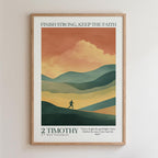 Kingdom Poster Poster Finish strong, keep the faith - 2 Timothy 4:7 NKJV