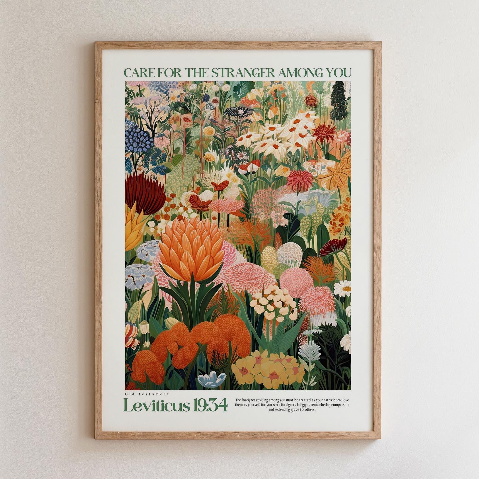 The image is a framed poster with a vibrant, colorful illustration of various flowers and plants. The poster has a text overlay that reads "Care for the Stranger among you" and includes a Bible verse from Leviticus 19:34.